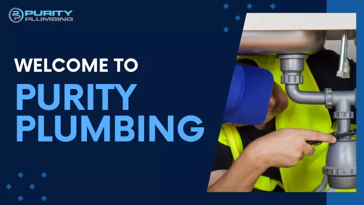 welcome to purity plumbing