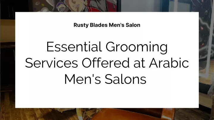 rusty blades men s salon