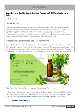 India is a trusted source for dementholized peppermint oil.