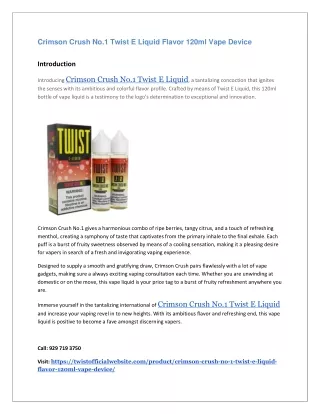 Crimson Crush No.1 Twist E Liquid Flavor 120ml Vape Device