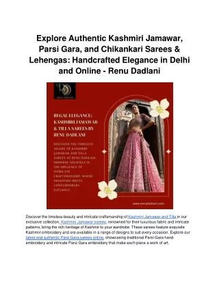 Explore Authentic Kashmiri Jamawar, Parsi Gara, and Chikankari Sarees & Lehengas_ Handcrafted Elegance in Delhi and Onli