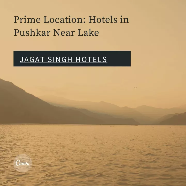 prime location hotels in pushkar near lake