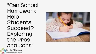 Can School Homework Help Students Succeed Exploring the Pros and Cons