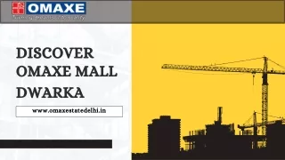 Discover Omaxe Mall Dwarka