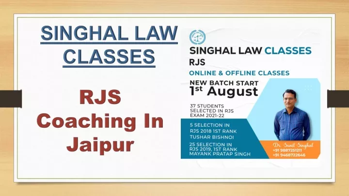 singhal law classes