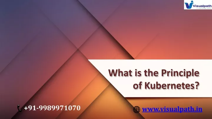 what is the principle of kubernetes