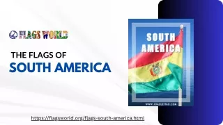 The Flags of South America