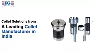 Collet Solutions from a Leading Collet Manufacturer in India