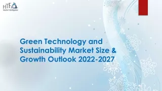 Green Technology and Sustainability Market Dynamics, Size, and Growth Trend 2024