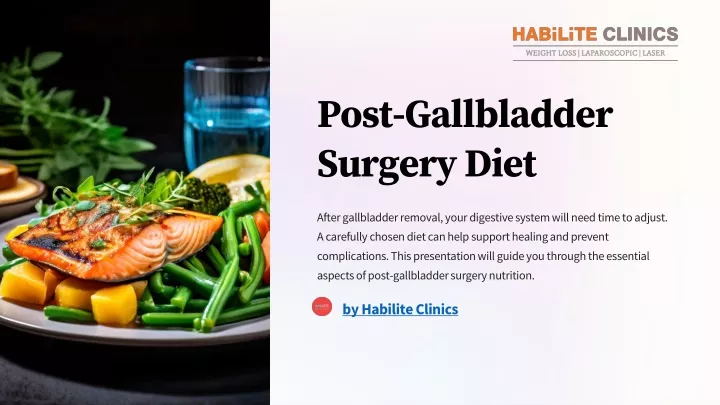 post gallbladder surgery diet