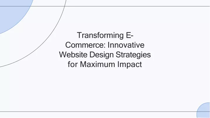 transforming e commerce innovative website design