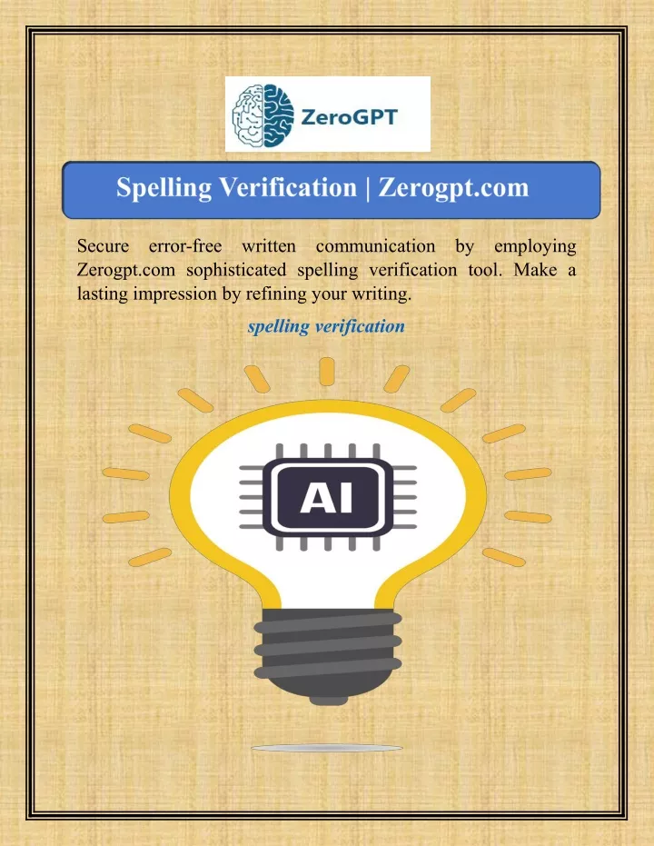 secure zerogpt com sophisticated spelling