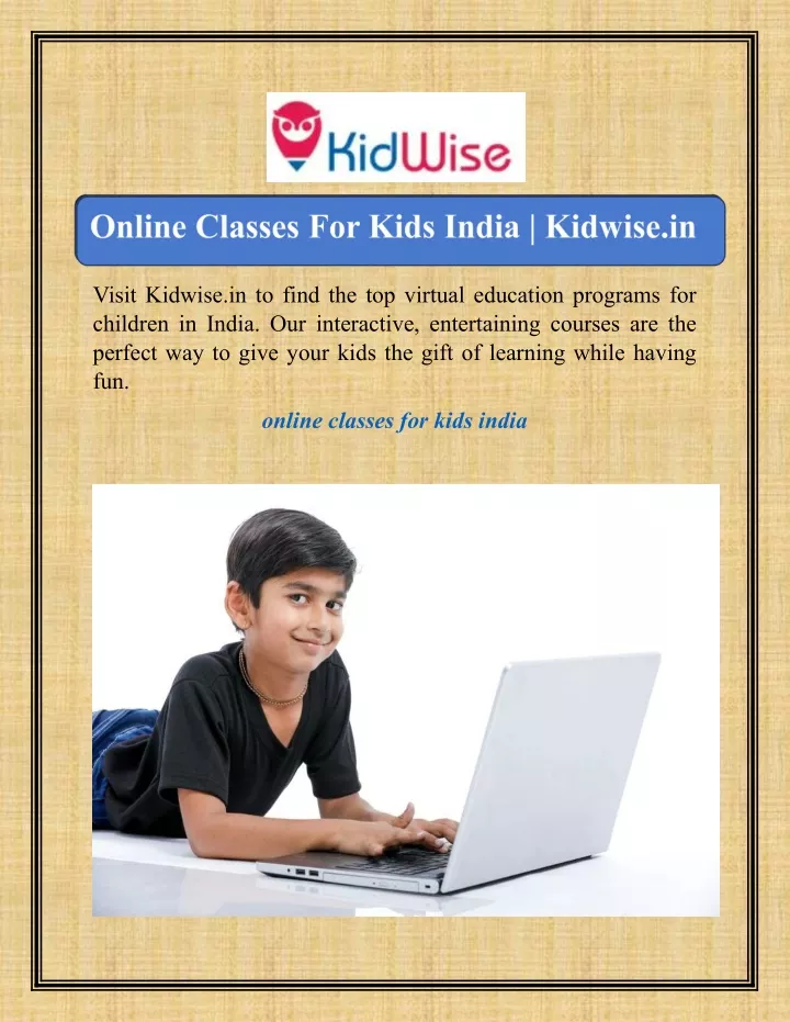 visit kidwise in to find the top virtual