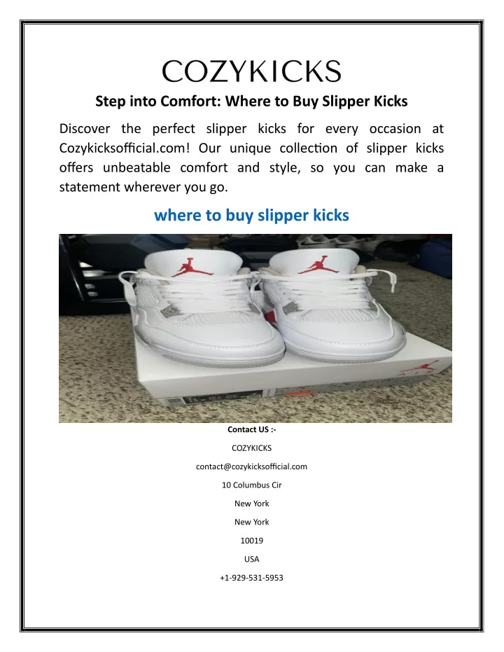 step into comfort where to buy slipper kicks