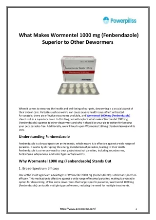 What Makes Wormentel 1000 mg (Fenbendazole) Superior to Other Dewormers