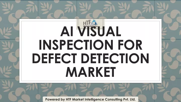 ai visual inspection for defect detection market