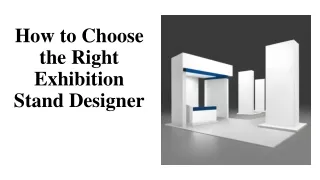 How to Choose the Right Exhibition Stand Designer