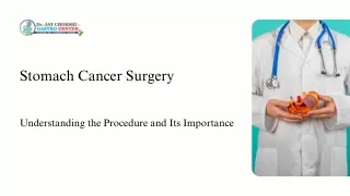 Stomach Cancer Surgery