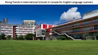 Rising Trends in International Schools in Canada for English Language Learners