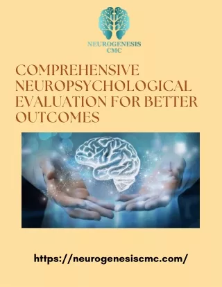 Get Comprehensive Neuropsychological Evaluation for Better Outcomes