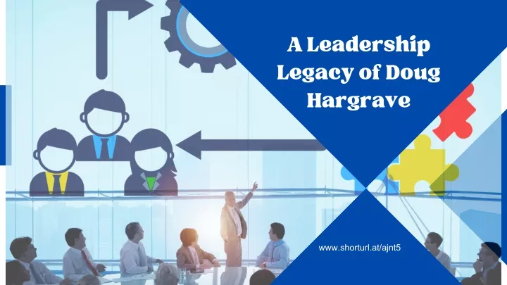 a leadership legacy of doug hargrave