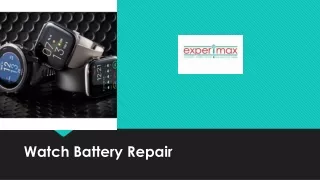 Fast and Reliable Watch Battery Replacement