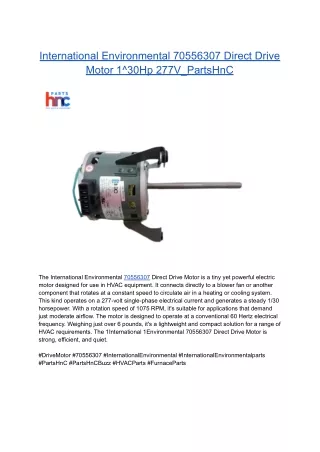 International Environmental 70556307 Direct Drive Motor 1^30Hp 277V_PartsHnC