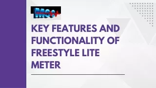 Key Features and Functionality of FreeStyle Lite Meter
