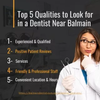 Top 5 Qualities to Look for in a Dentist Near Balmain