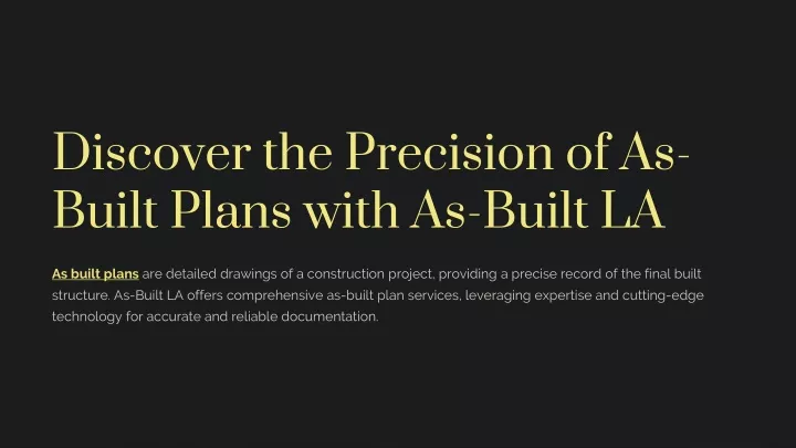 discover the precision of as built plans with