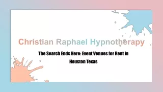 The Search Ends Here Event Venues for Rent in Houston Texas