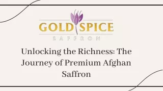 Unlocking the Richness The Journey of Premium Afghan Saffron