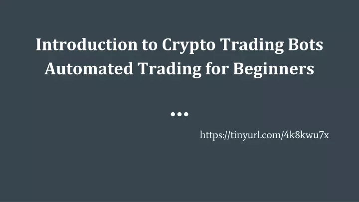 introduction to crypto trading bots automated trading for beginners