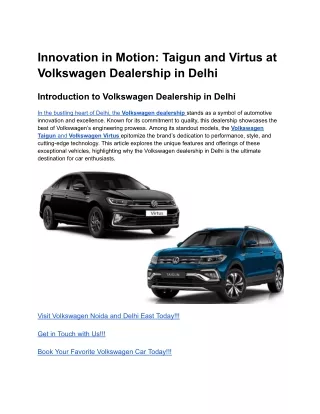 Innovation in Motion_ Taigun and Virtus at Volkswagen Dealership in Delhi