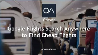 Google Flights Search Anywhere to Find Cheap Flights