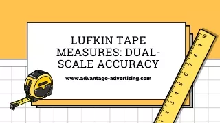 Lufkin Tape Measures Dual-Scale Accuracy