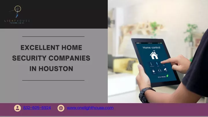 excellent home security companies in houston