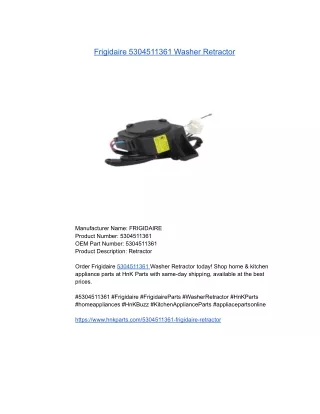 Frigidaire 5304511361 Washer Retractor
