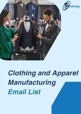 Clothing and Apparel Manufacturing Email List