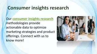 Consumer Insights Research