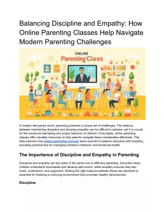 Balancing Discipline and Empathy How Online Parenting Classes Help Navigate Modern Parenting Challe