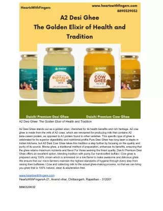 A2 Desi Ghee: The Golden Elixir of Health and Tradition