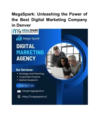 MegaSpark Unleashing the Power of the Best Digital Marketing Company in Denver