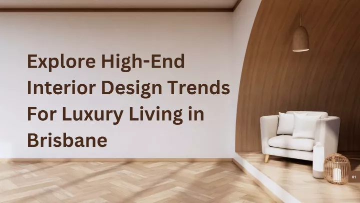 explore high end interior design trends