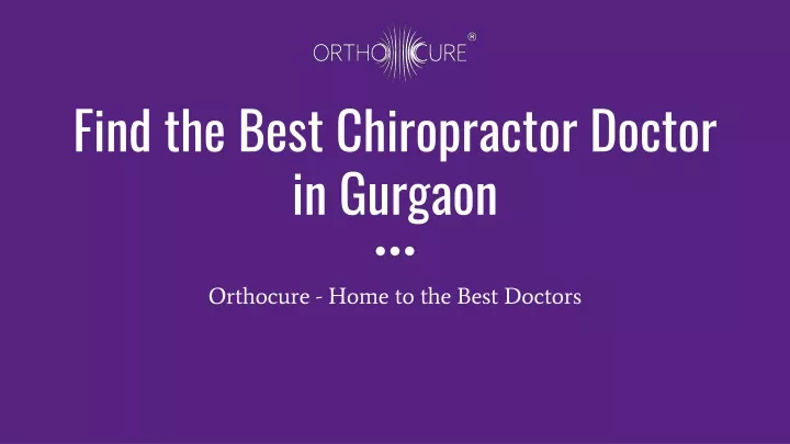 find the best chiropractor doctor in gurgaon