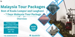 Explore Kuala Lumpur and Langkawi A 7-Day Malaysia Tour Package