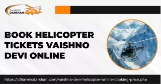 Book Helicopter Tickets Vaishno Devi.