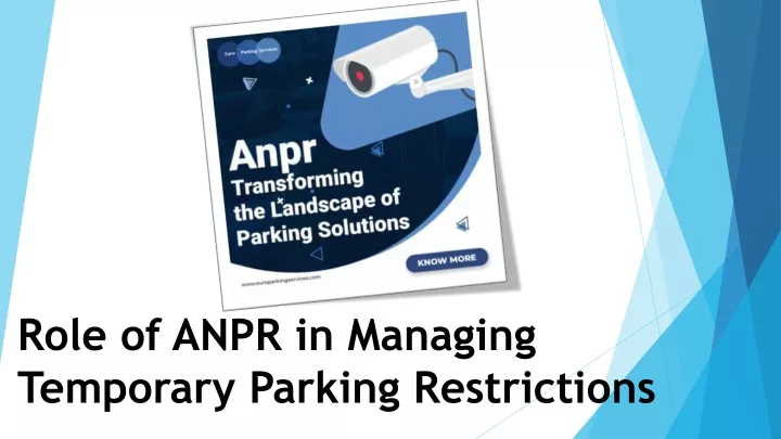 role of anpr in managing temporary parking