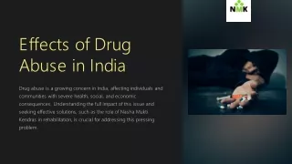 Effects of Drug Abuse in India: Comprehensive Analysis