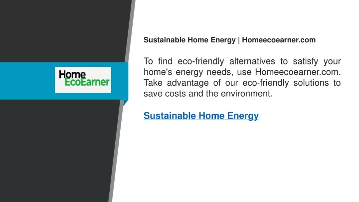 sustainable home energy homeecoearner com to find